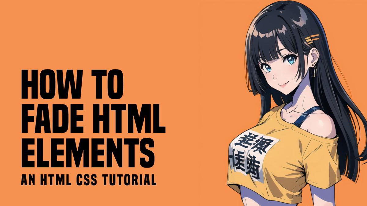 'Video thumbnail for How To Fade HTML Elements (Simple Examples)'